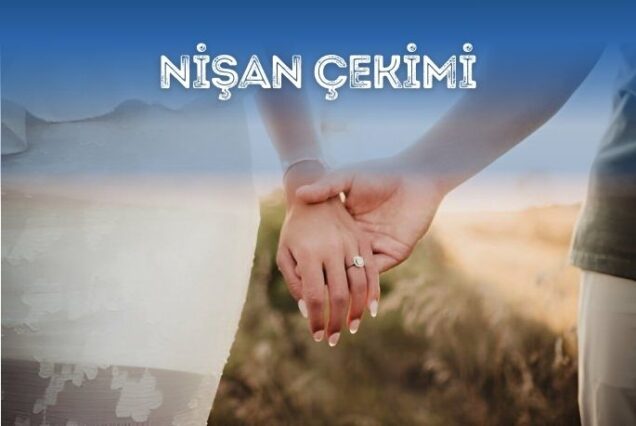 Nişan Çekimi
